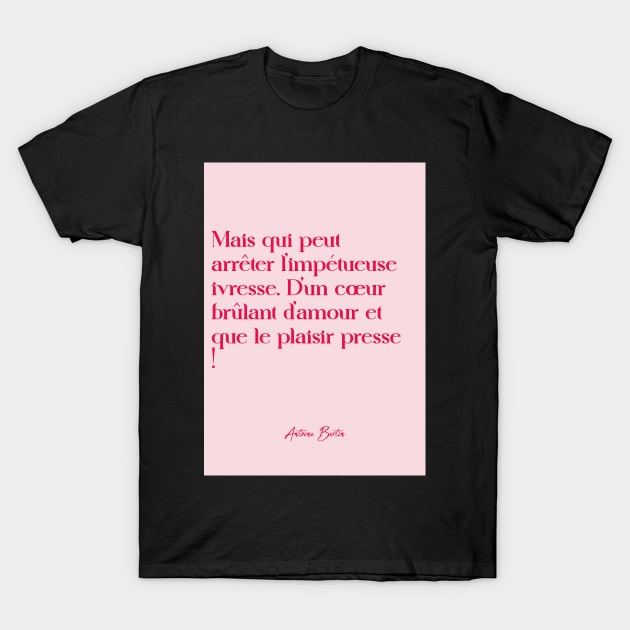 Quotes about love - Antoine Bertin T-Shirt by Labonneepoque